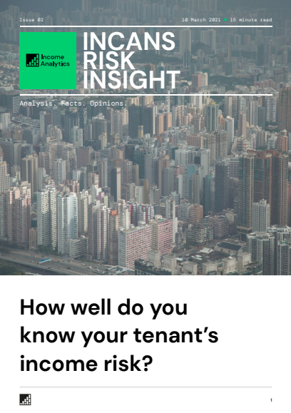 INCANS Risk Insight: How Well Do You Know Your Tenant’s Income Risk?