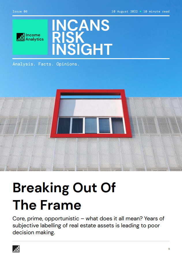 INCANS Risk Insight: Breaking Out Of The Frame